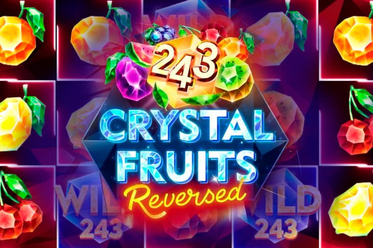 243 Crystal Fruits Reversed slot