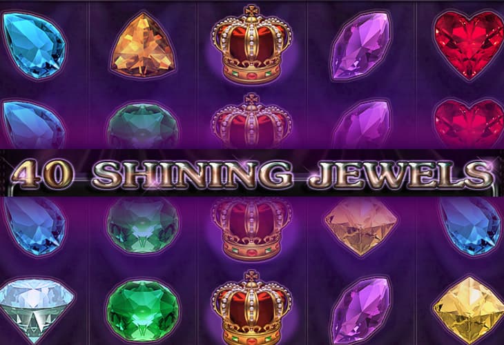 40 Shining Jewels slot