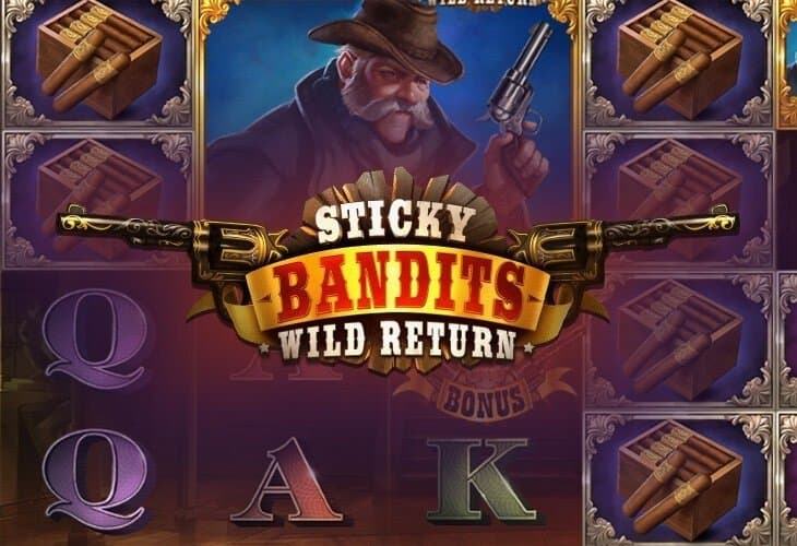 Sticky Bandits: Wild Return slot