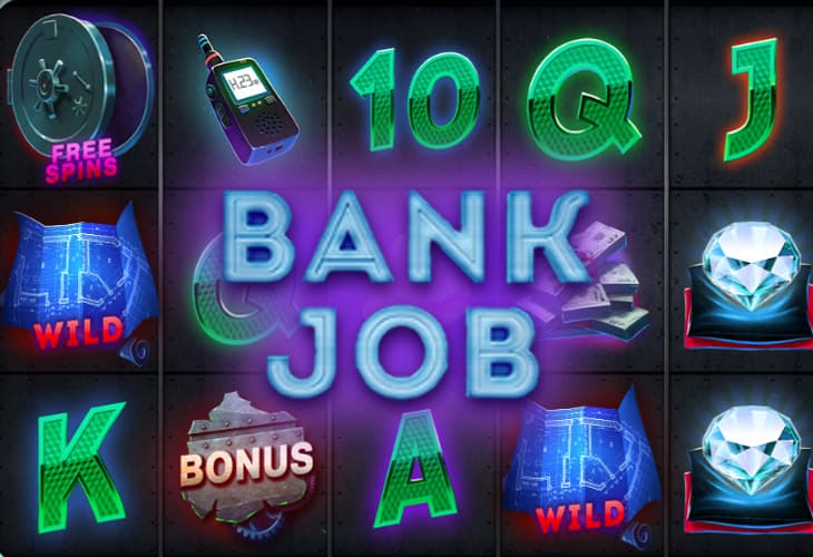 Bank Job slot