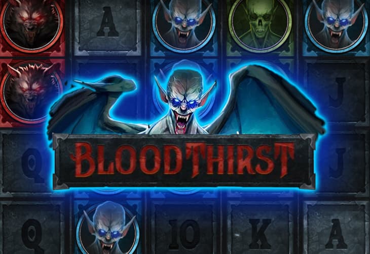 Bloodthirst slot