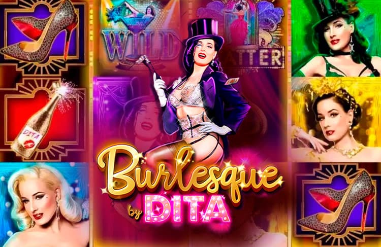 Burlesque By Dita slot