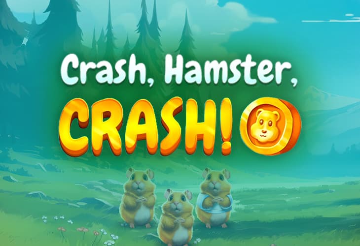 Crash, Hamster, Crash slot