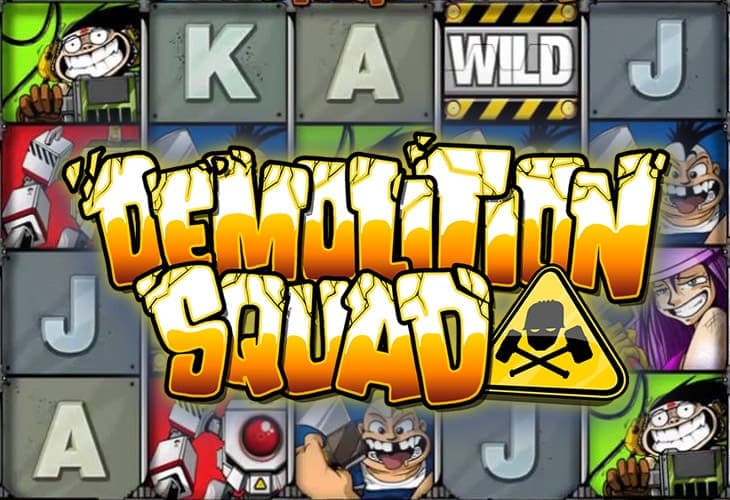 Demolition Squad slot