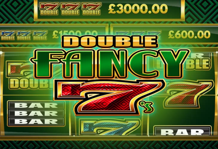 Double Fancy 7’s slot