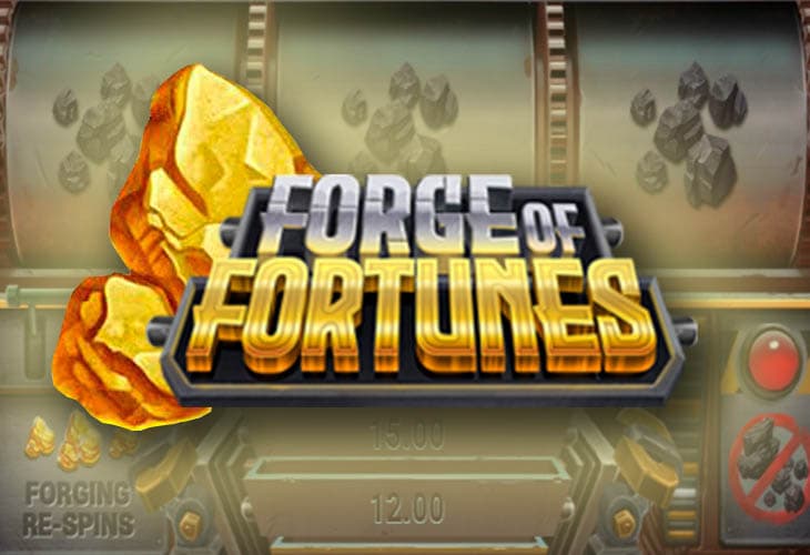 Forge of Fortunes slot