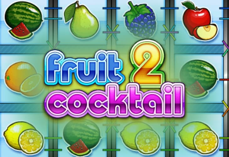 Fruit Cocktail 2 slot