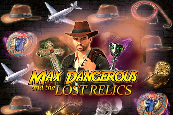 Max Dangerous and the Lost Relics slot