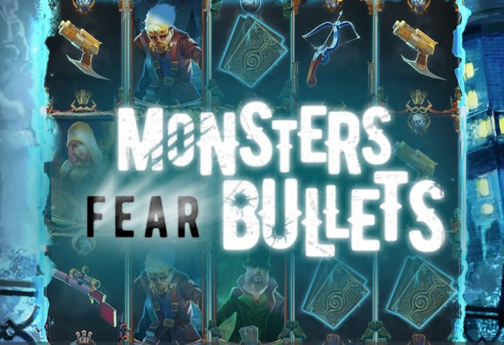 Monsters Fear Bullets slot