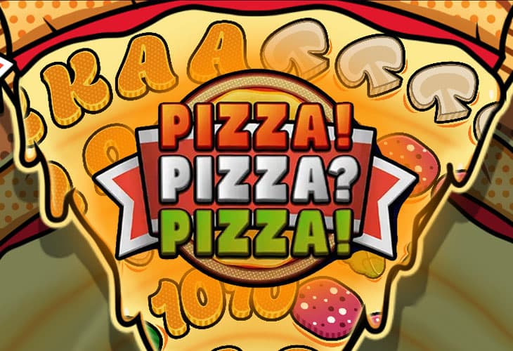 PIZZA! PIZZA? PIZZA! slot