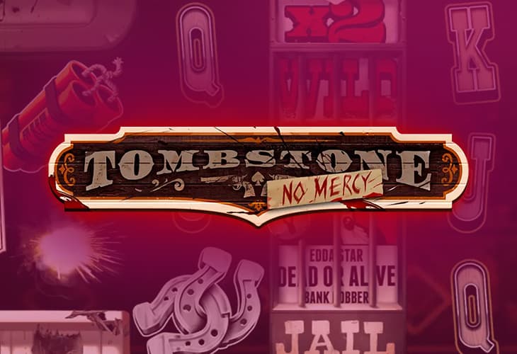 Tombstone: No Mercy slot