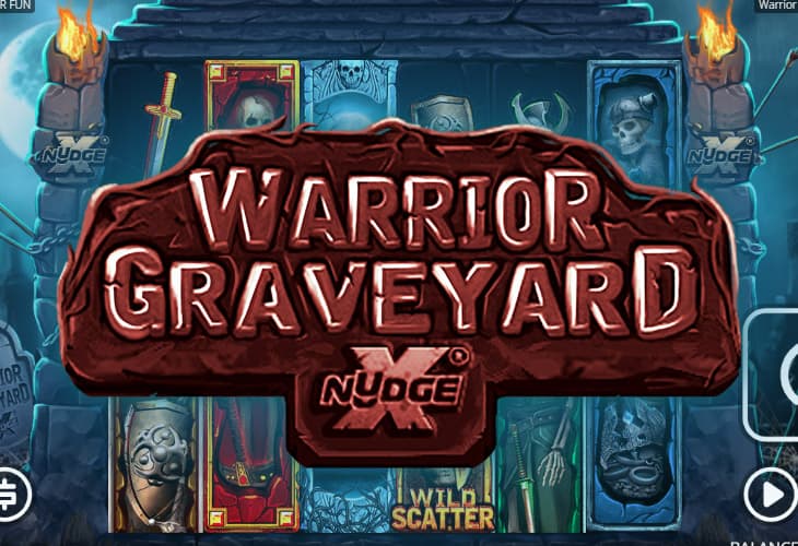 Warrior Graveyard xNudge slot