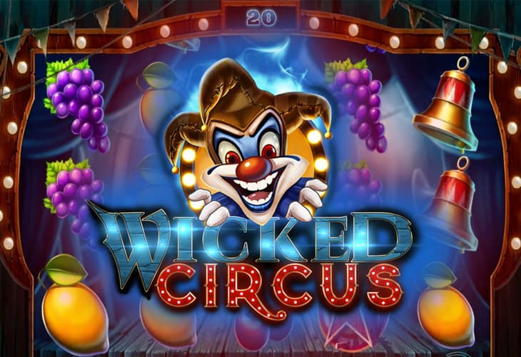 Wicked Circus slot