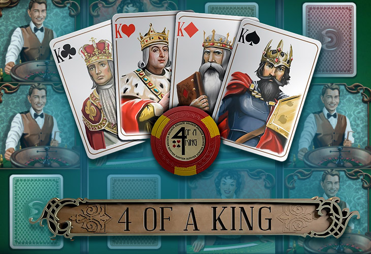 4 of a King Slot Game Screenshot