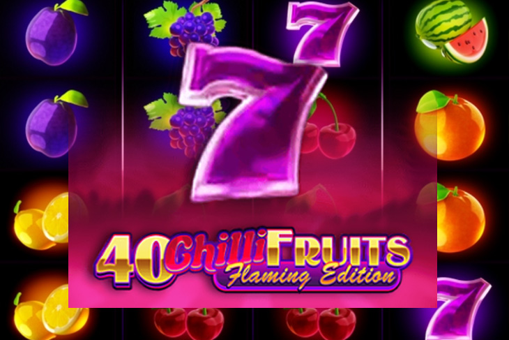 40 Chilli Fruits Flaming Edition Slot Game Screenshot