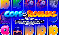 Cops’n’Robbers Millionaires Row