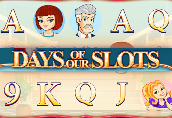 Days of Our Slots Slot Game Screenshot