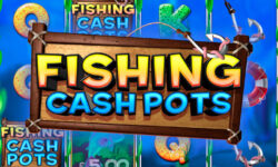 Fishing Cash Pots