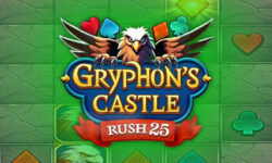 Gryphon’s Castle Rush 25