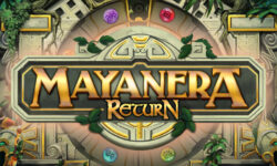 Mayanera Return