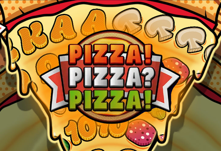 PIZZA! PIZZA? PIZZA! Slot Game Screenshot