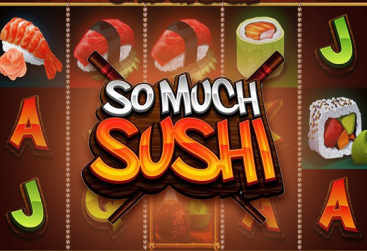 So Much Sushi Slot Game Screenshot